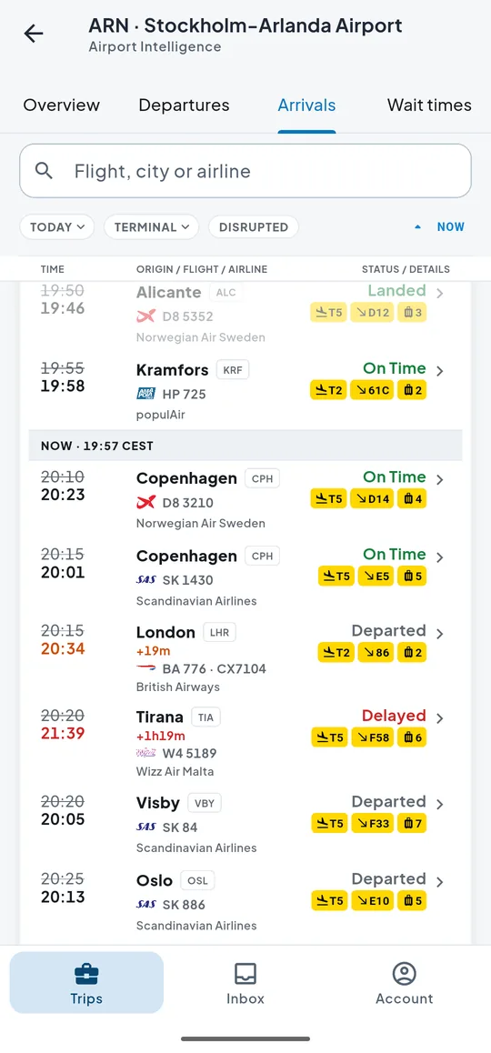 The Stockholm Arlanda arrivals board on Android at 19:57: each flight with its terminal, gate and baggage belt, among them Wizz Air W4 5189 from Tirana 1 hr 19 min late at gate F58 with bags on belt 6, and British Airways BA 776 from London 19 minutes late with bags on belt 2